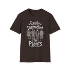 Easily Distracted By Plants T-shirt