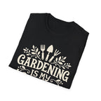 Gardening Is My Therapy T-Shirt