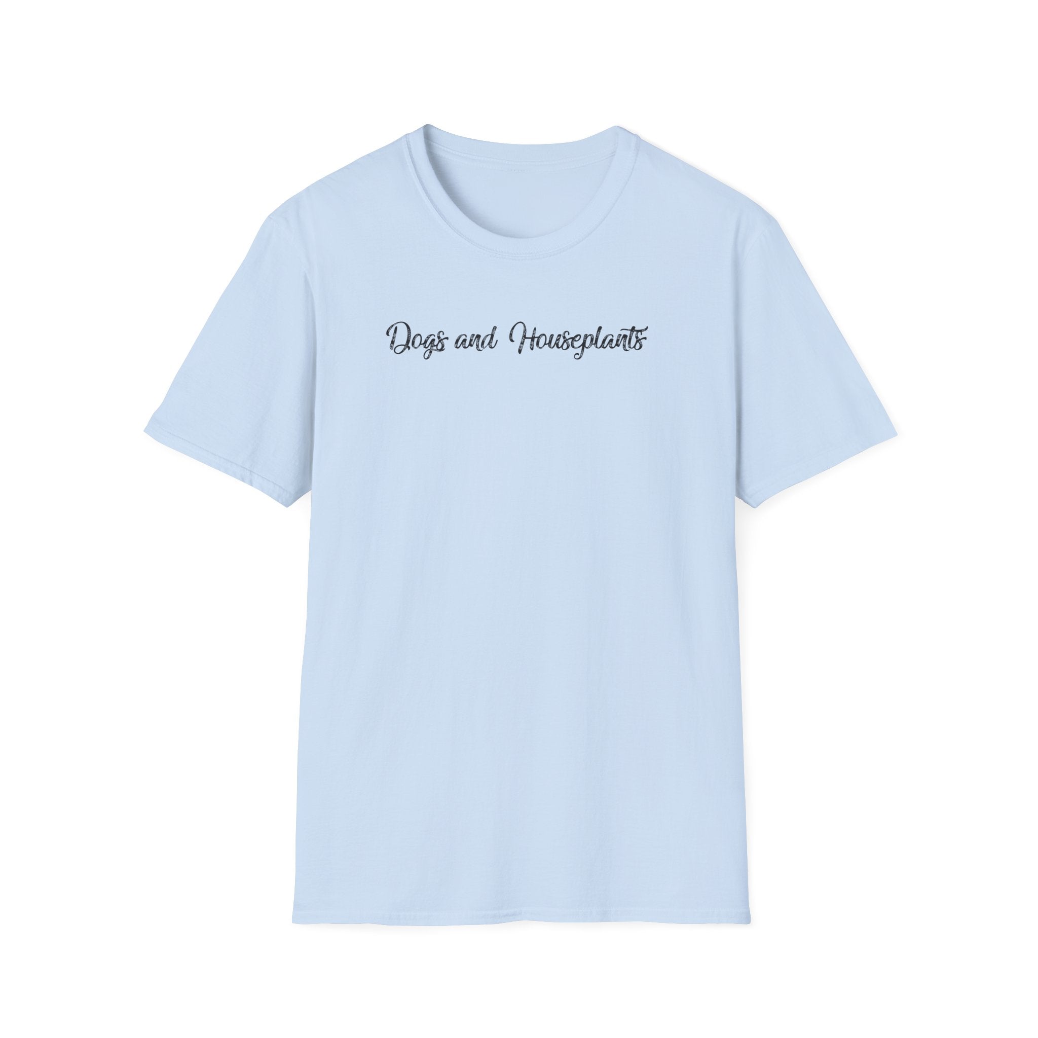 Dogs and Houseplants T-shirt