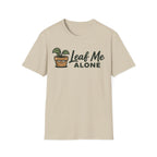 Leaf Me Alone T-Shirt