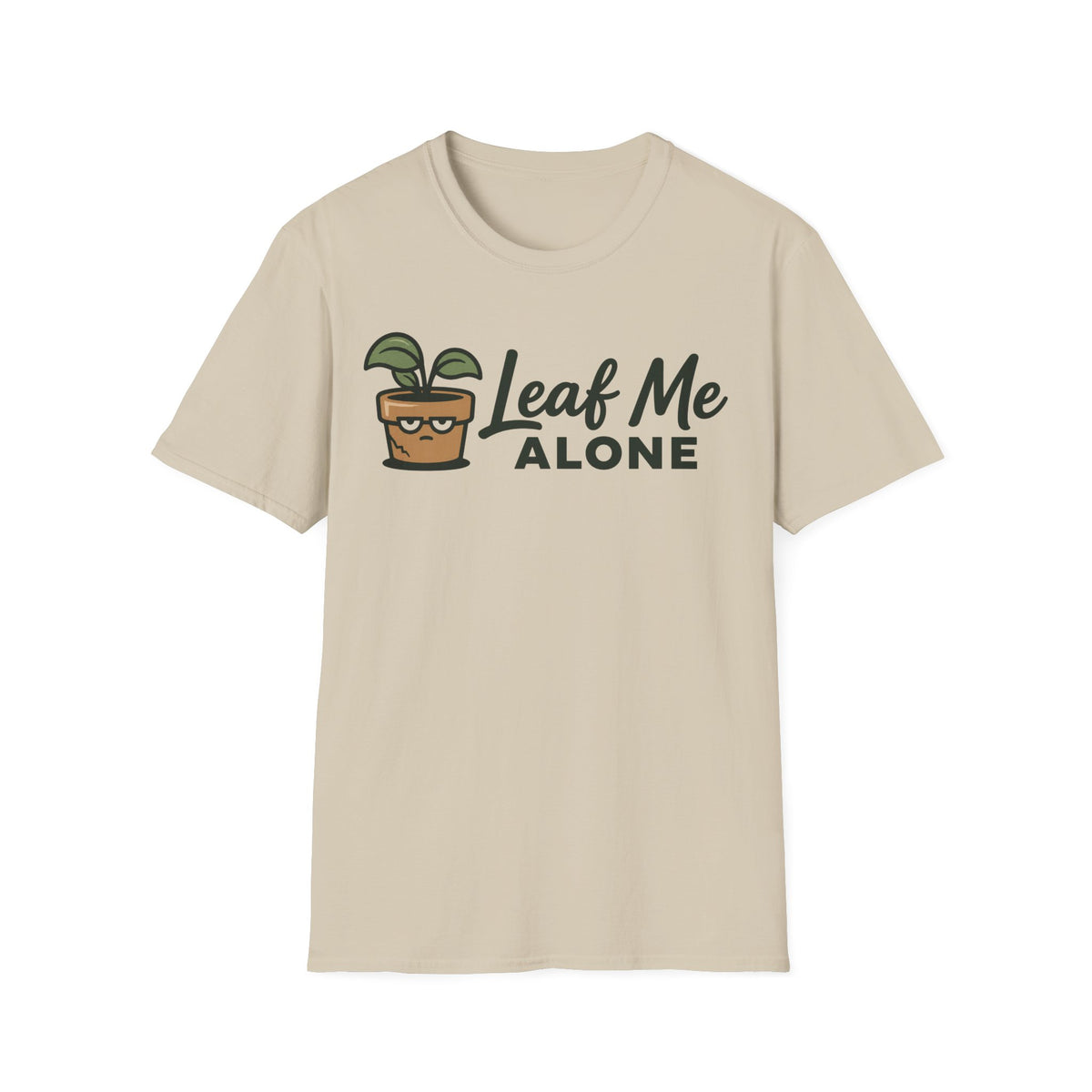 Leaf Me Alone T-Shirt
