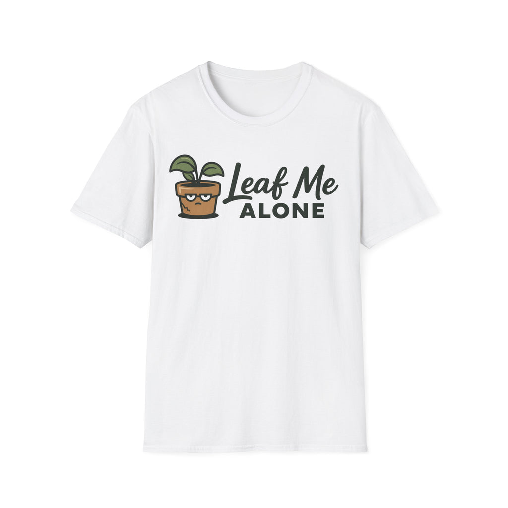 Leaf Me Alone T-Shirt