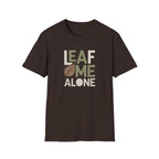 Leaf Me Alone #2 T-shirt