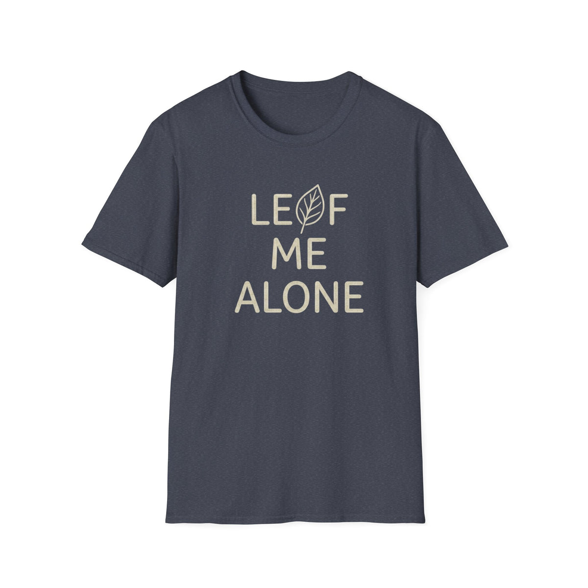 Leaf Me Alone #3 T-shirt