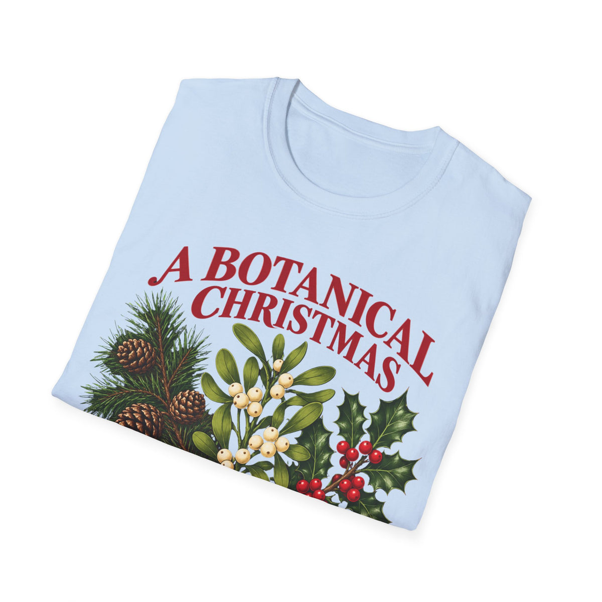 A Botanical Christmas T-Shirt