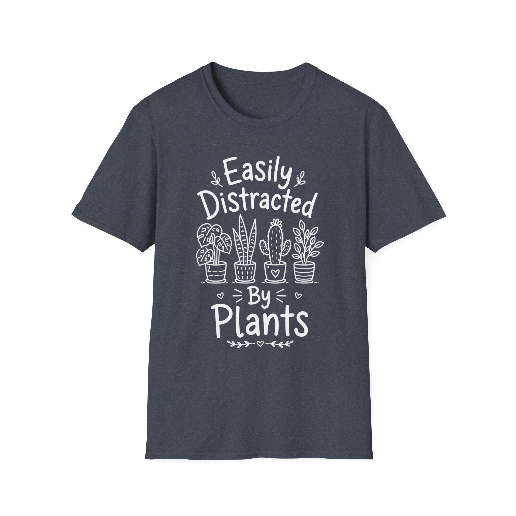 Easily Distracted By Plants T-shirt