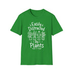 Easily Distracted By Plants T-shirt