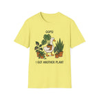 Oops! I Got Another Plant T-shirt
