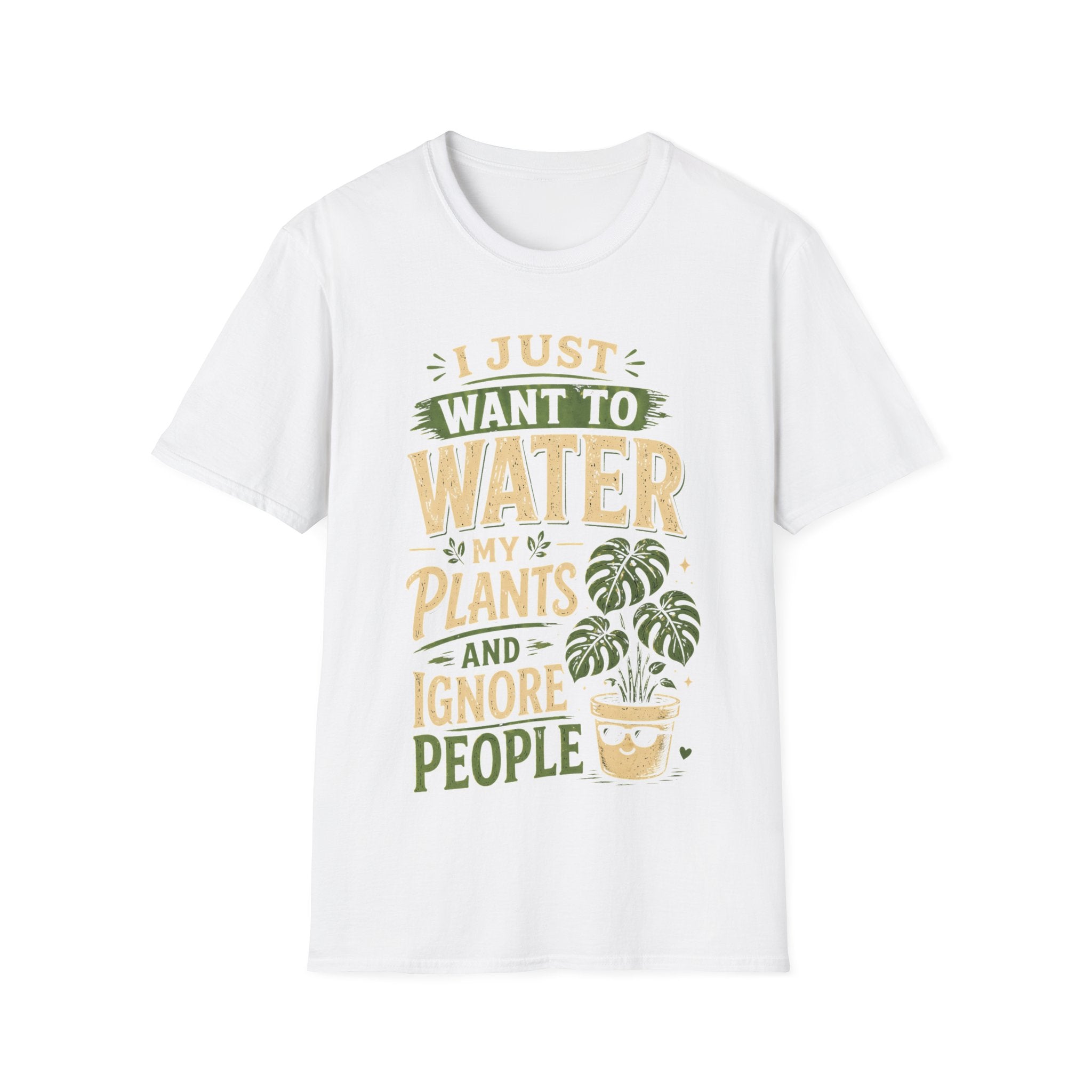 I Just Want To Water My Plants And Ignore People T-shirt