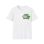 I Wet My Plants #7 T-shirt