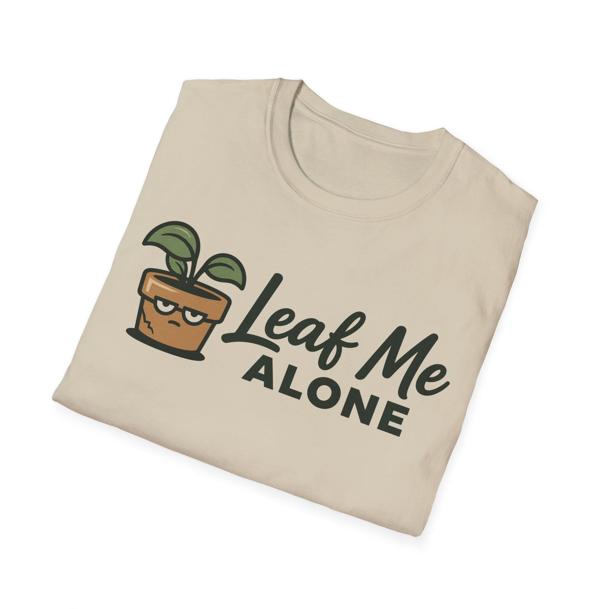Leaf Me Alone T-Shirt