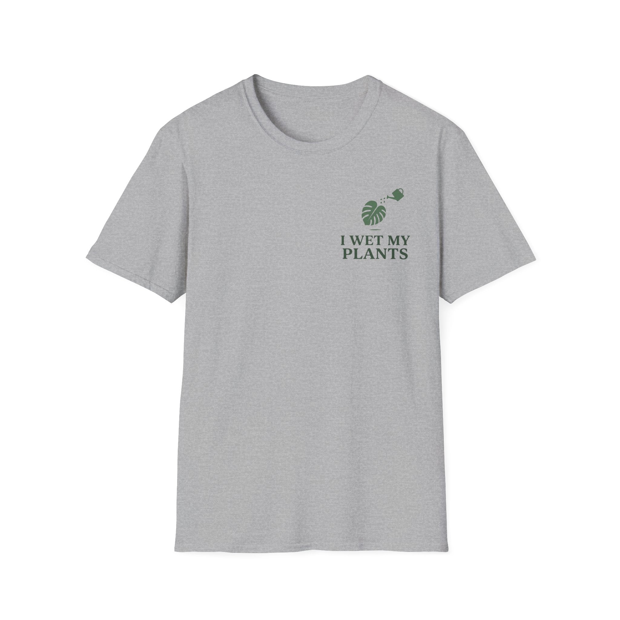 I Wet My Plants #3 T-shirt