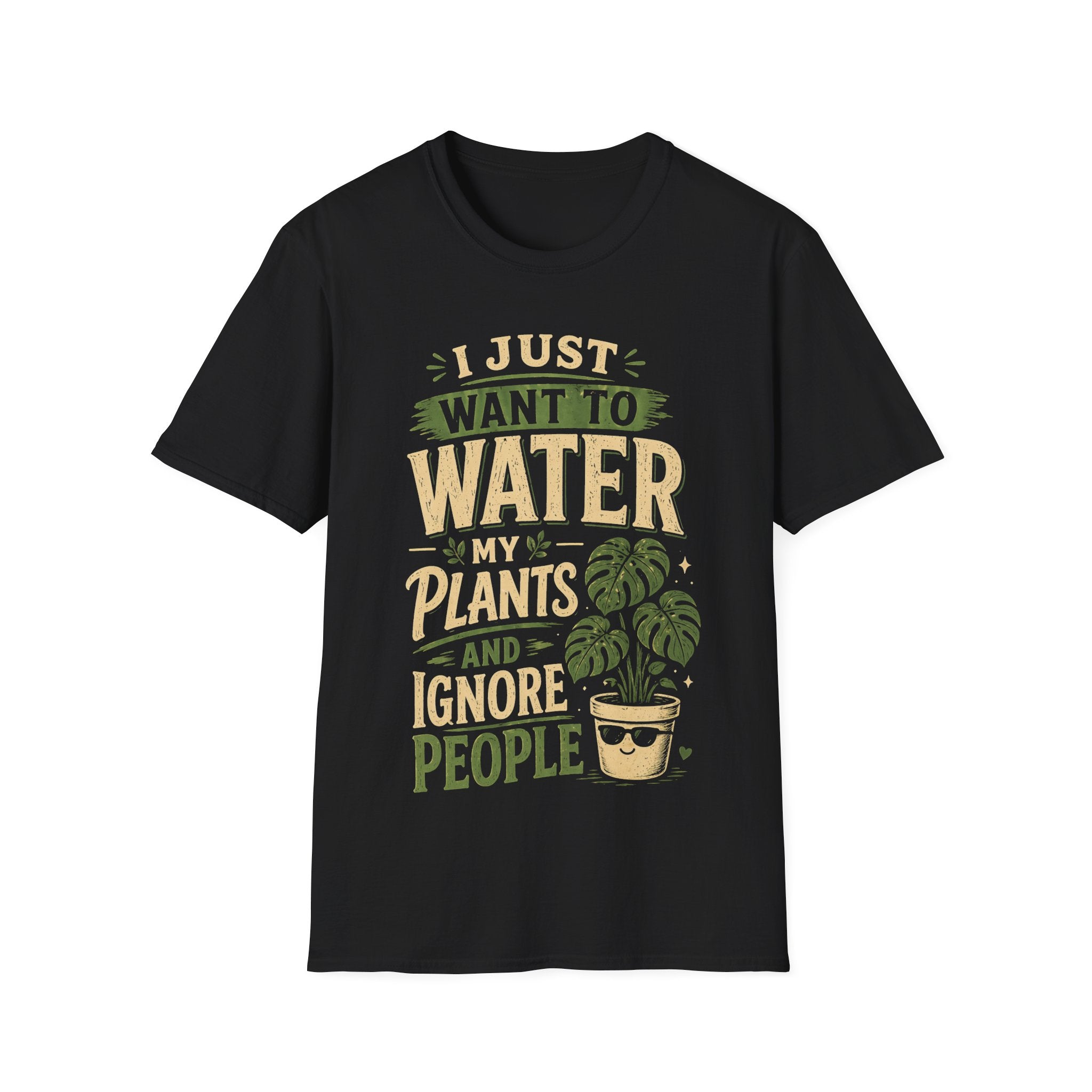 I Just Want To Water My Plants And Ignore People T-shirt