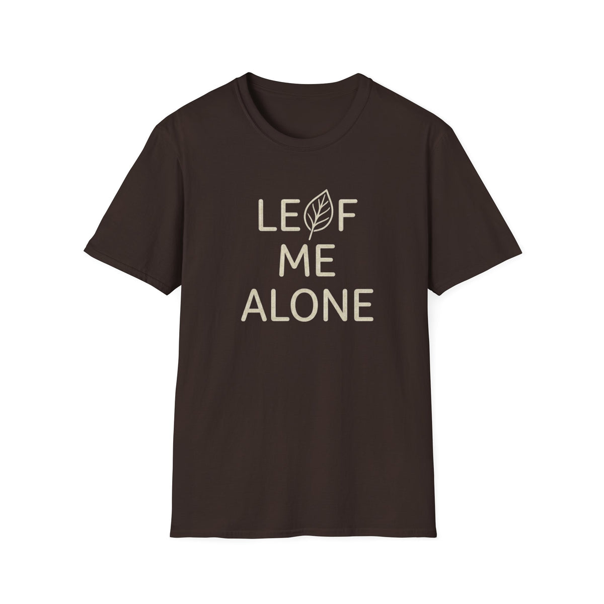 Leaf Me Alone #3 T-shirt