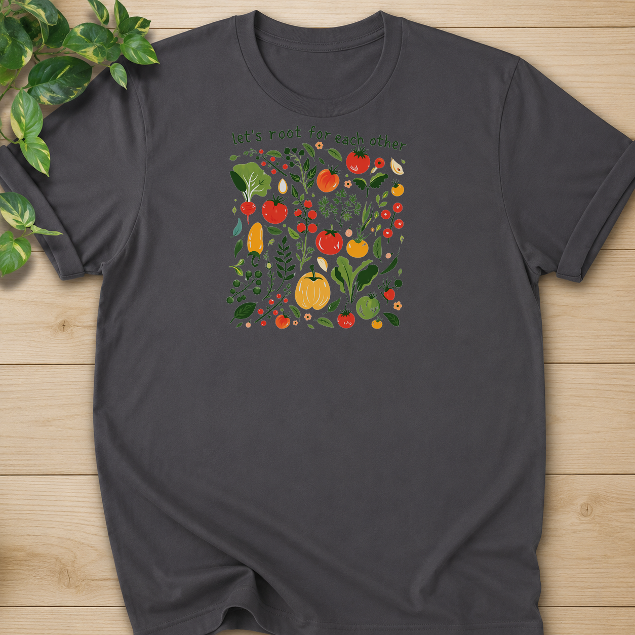 Let’s Root For Each Other #2 T-shirt