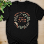 Dead Plants Society T-shirt