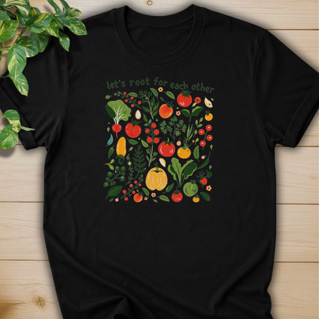 Let’s Root For Each Other #2 T-shirt