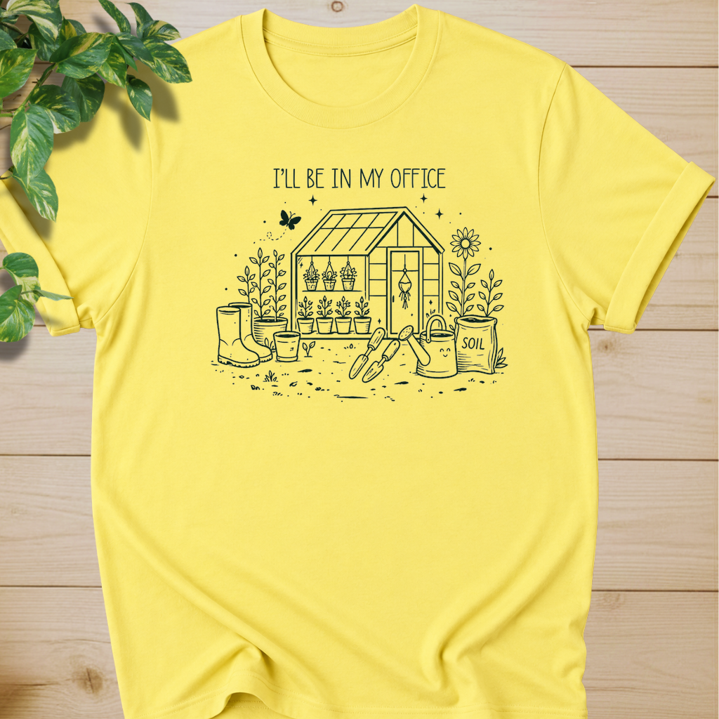 I'll Be My Office T-shirt