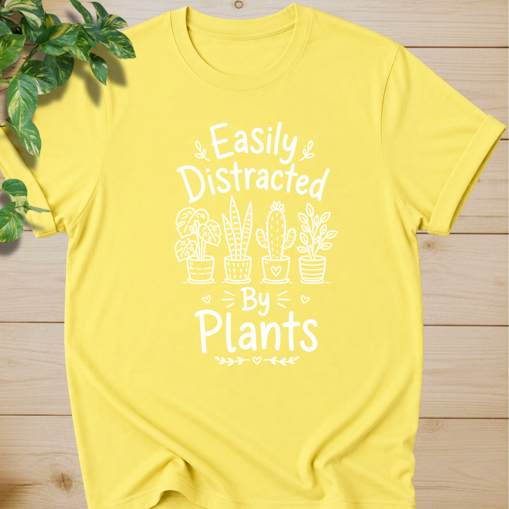Easily Distracted By Plants T-shirt