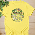 I Wet My Plants #2 T-shirt