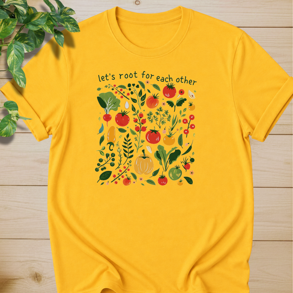 Let’s Root For Each Other #2 T-shirt
