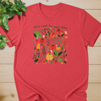 Let’s Root For Each Other #2 T-shirt