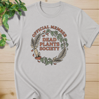 Dead Plants Society T-shirt