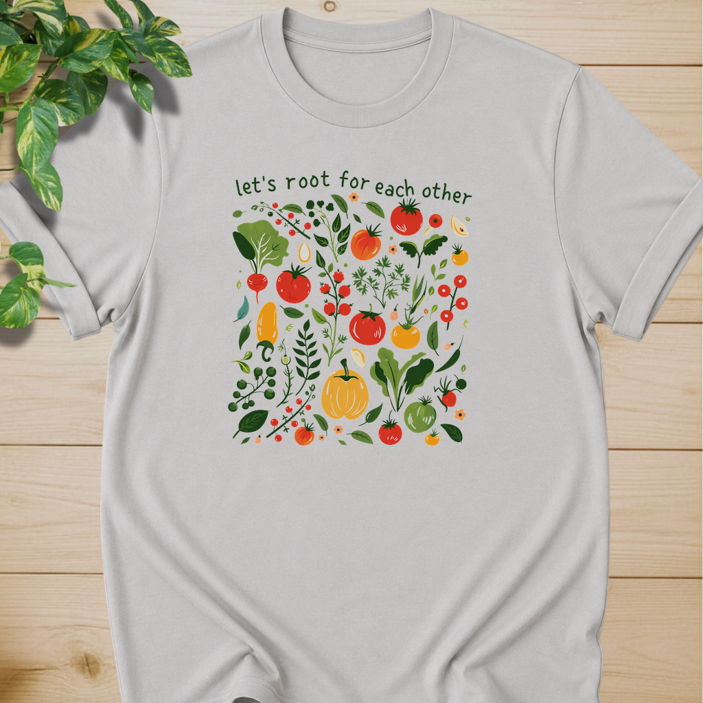 Let’s Root For Each Other #2 T-shirt