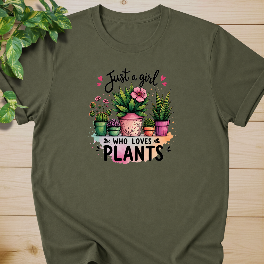 Just A Girl Who Loves Plants T-shirt