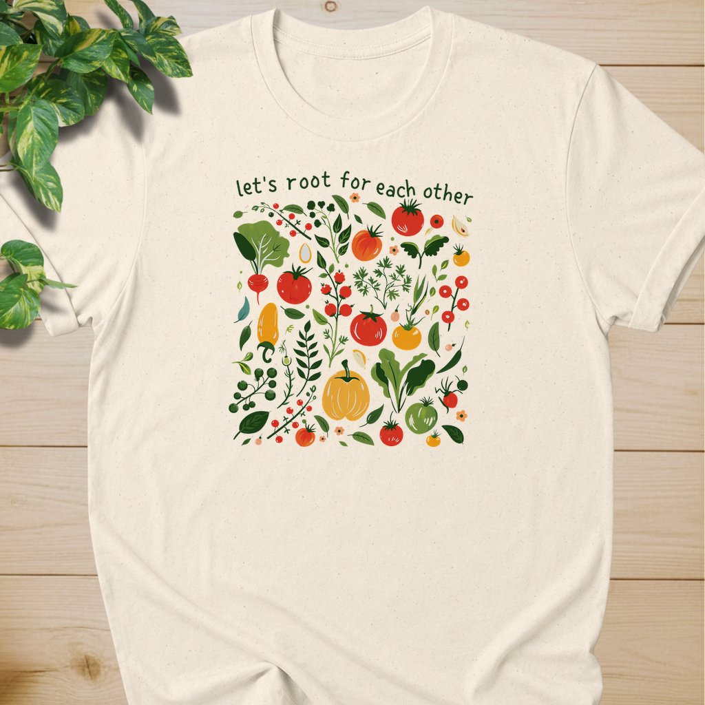 Let’s Root For Each Other #2 T-shirt