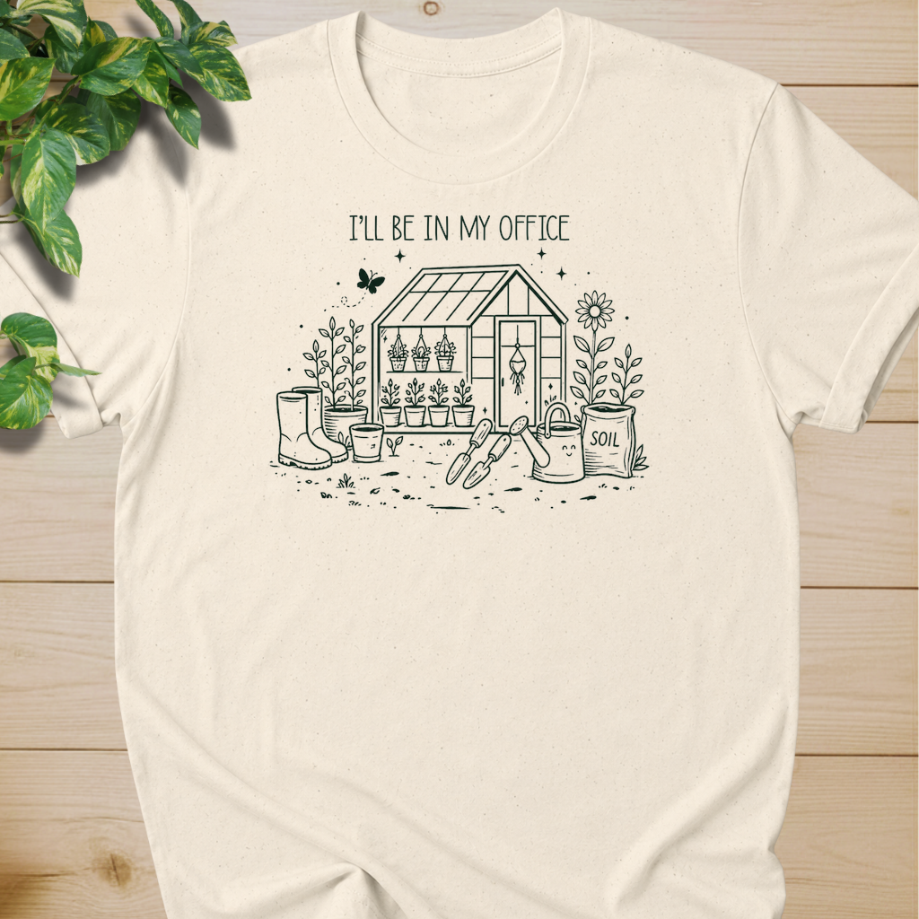 I'll Be My Office T-shirt