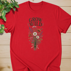 Grow Wild #7 T-shirt