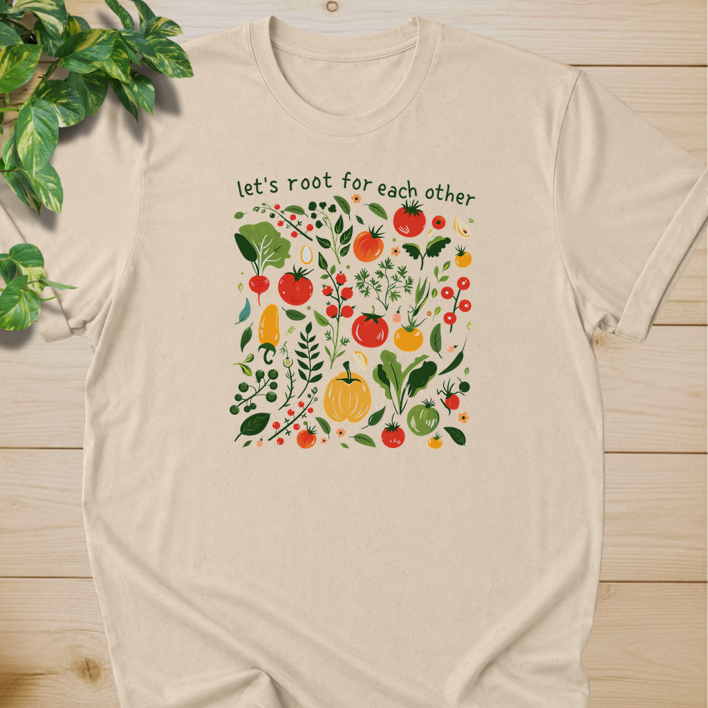 Let’s Root For Each Other #2 T-shirt
