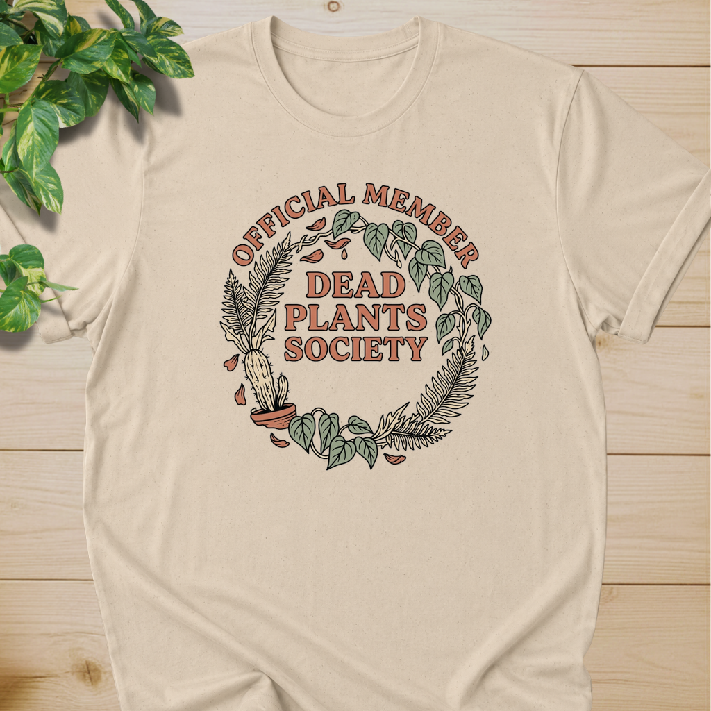 Dead Plants Society T-shirt